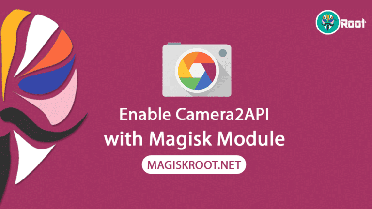 download camera2api magisk module