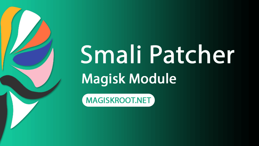 download-smali-patcher-magisk-module