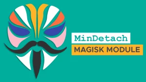 download-mindetach-magisk-module
