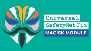 download-universal-safetynet-fix-magisk-module