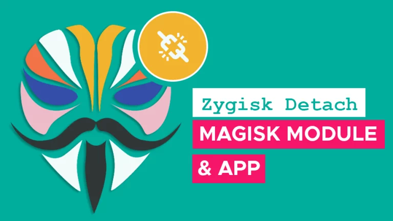 zygisk-detach-app-and-magisk-module